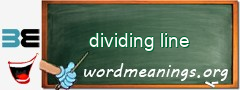 WordMeaning blackboard for dividing line